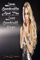 Love, Handcuffs And The Lost Handcuff Keys