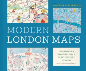 The Maps That Made Modern London