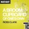 A Broom Cupboard of One's Own