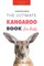 Kangaroos The Ultimate Kangaroo Book for Kids