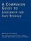 A Companion Guide to Leadership for Safe Schools