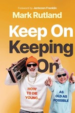 Keep on Keeping on