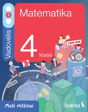 Matematika. Vadovėlis 4 klasei, 2 dalis. Serija Maži milžinai