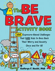 The Be Brave Activity Book