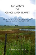 Moments of Grace and Beauty