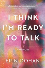 I Think I'm Ready to Talk
