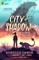 The Monsters at the End of the World: City of Shadow