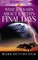What Jesus Says about Earth's Final Days