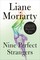Nine Perfect Strangers