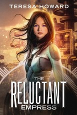 The Reluctant Empress