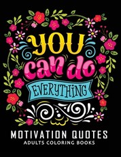 Motivation Quotes Adults Coloring books