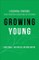 Growing Young