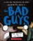 The Bad Guys in the Serpent and the Beast (the Bad Guys #19)