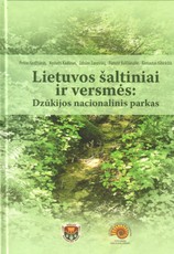 Lietuvos šaltiniai ir versmės: Dzūkijos nacionalinis parkas