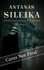 Provisionally Yours