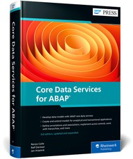 Colle, R: Core Data Services for ABAP