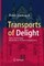 Transports of Delight