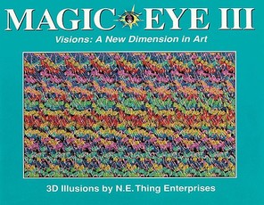 Magic Eye III: A New Dimension in Art