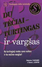 Du tėčiai – turtingas ir vargšas