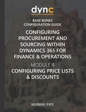 Configuring Procurement and Sourcing within Dynamics 365 for Finance & Operations