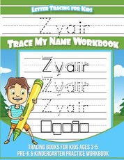 Zyair Letter Tracing for Kids Trace my Name Workbook