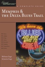 Explorer's Guide Memphis & the Delta Blues Trail: A Great Destination
