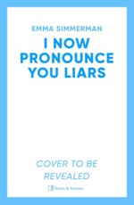 I Now Pronounce You Liars