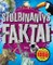 Stulbinantys faktai. Daugiau nei 1000 faktų