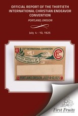 The Official Report of the Thirtieth International Christian Endeavor Convention