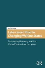 Late-Career Risks in Changing Welfare States