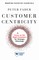 Customer Centricity