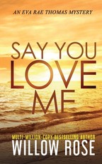 Say You Love Me