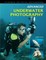 Advanced Underwater Photography