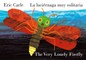 La LuciÃÂ©rnaga Muy Solitaria