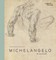 Vowles, S: Michelangelo: the last decades