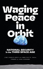 Waging Peace in Orbit