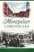 Montpelier Chronicles
