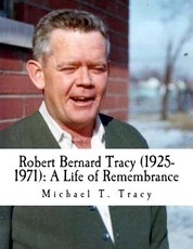 Robert Bernard Tracy (1925-1971)