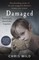Damaged