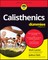 Lauren, M: Calisthenics For Dummies