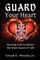 Guard Your Heart