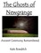 The Ghosts of Newgrange; Ancient Ceremony Remembered