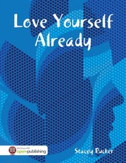 Love Yourself Already