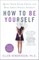 How to Be Yourself (el. knyga)