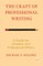 The Craft of Professional Writing