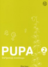 Pupa. Lietuvių kalbos dalijamoji medžiaga 2 klasei, 1 dalis. Serija ŠOK
