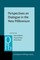 Perspectives on Dialogue in the New Millennium