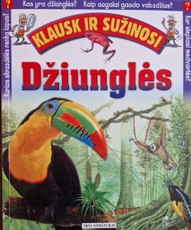 Klausk ir sužinosi. Džiunglės