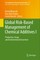 Global Risk-Based Management of Chemical Additives I