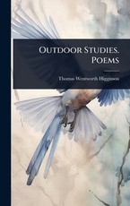 Outdoor Studies. Poems